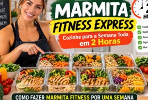 Cozinhe para a Semana Toda em 2 Horas e aprenda como fazer marmita fitness por uma semana com receitas práticas, saudáveis e deliciosas.